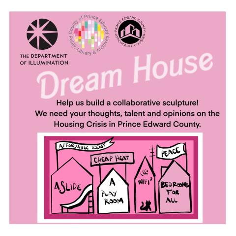 Dream House: Help us build a collaborative sculpture - with houses reading " a slide" "a play room" "Bedrooms for all" Affordable rent"